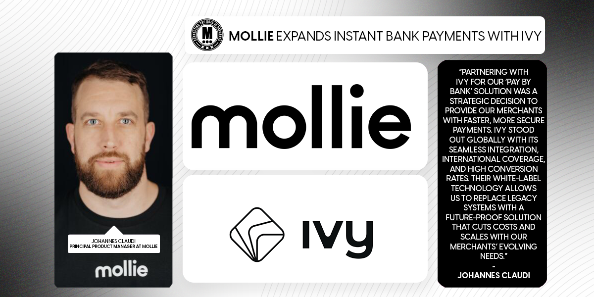 Mollie Expands Instant Bank Payments with Ivy