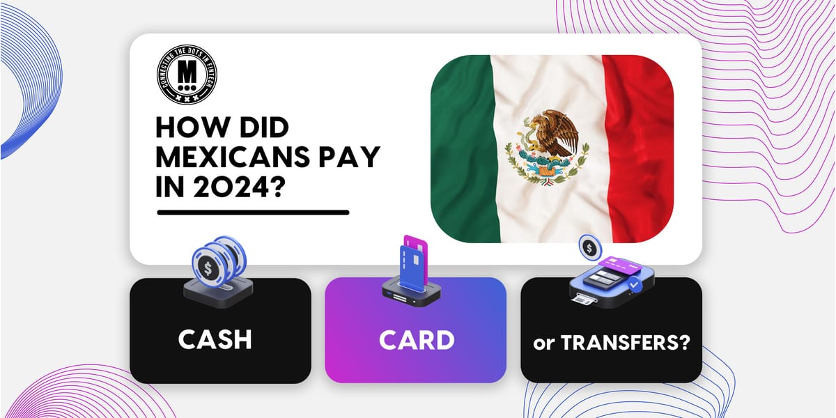 How did Mexicans pay in 2024?
