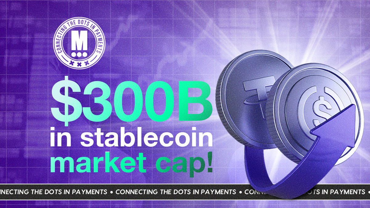 Stablecoins Break the $300B Barrier