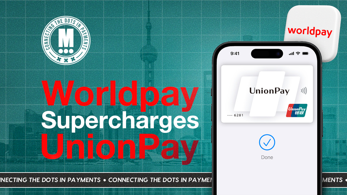UnionPay International Extends Partnership with Worldpay to Expand Global Online Acceptance