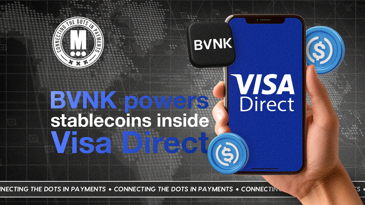 BVNK Powers Visa Direct’s Stablecoin Push… and This One Is About Scale