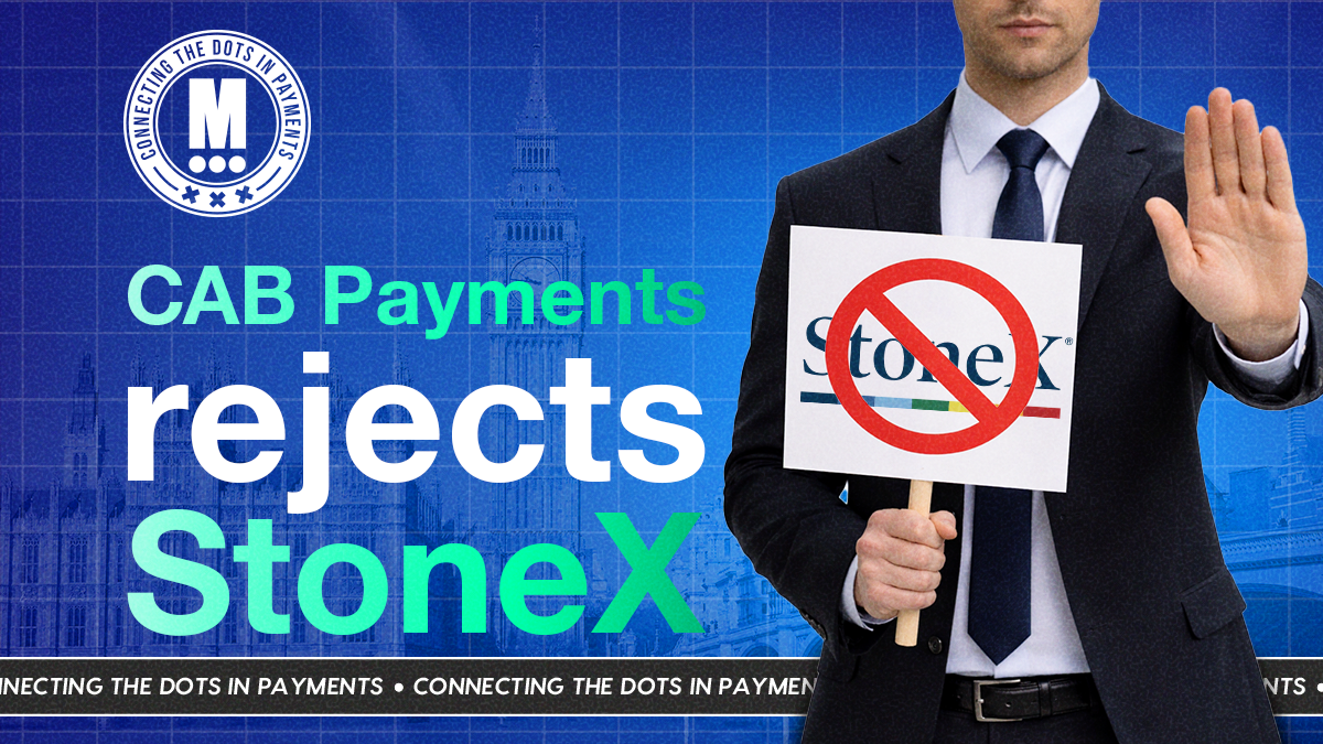 CAB Payments Rejects StoneX Takeover Proposal