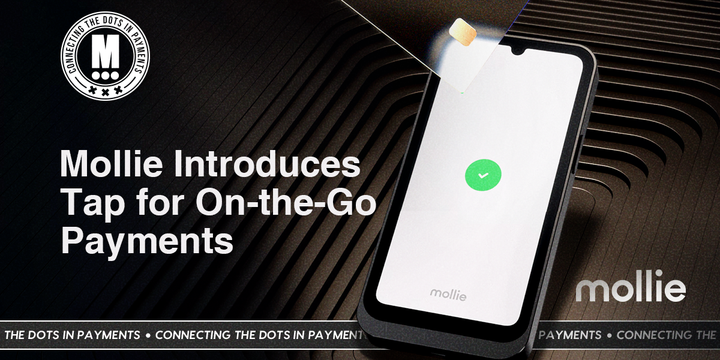 Mollie Rolls Out Tap Payment Terminal in the Netherlands