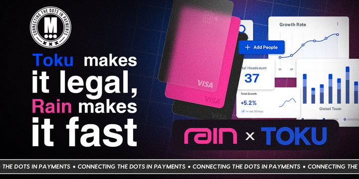Rain & Toku Launch First Real-Time, Compliant Stablecoin Payroll for Global Teams