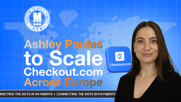 Checkout.com Doubles Down on Europe with New Revenue Lead