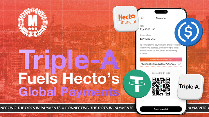 Hecto Financial Teams Up with TripleA to Push Stablecoin Payments Forward
